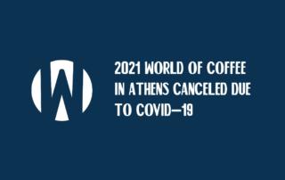 Выставка World of Coffee 2021 отменена из-за пандемии коронавируса